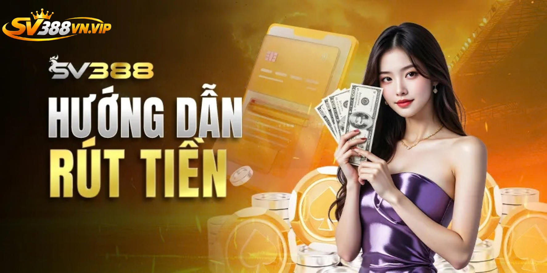 Hướng dẫn cách rút tiền SV388 đơn giản và nhanh chóng